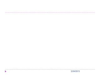 2/24/2013
 