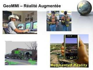 GeoMMI – Réalité Augmentée
 