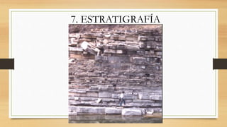 7. ESTRATIGRAFÍA
 
