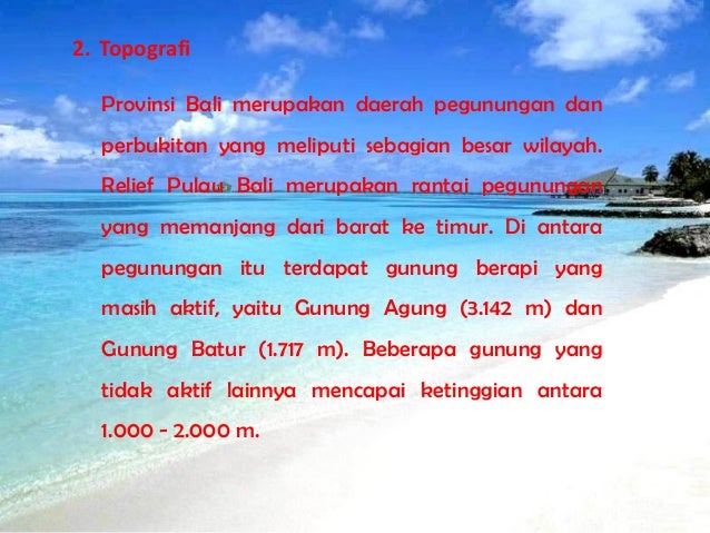 Materi Mata Kuliah Geomorfologi Indonesia Geomorfologi Bali