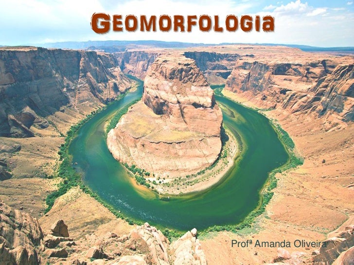 Resultado de imagen para imagenes de geomorfologia