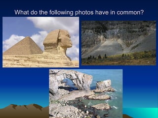 What do the following photos have in common? 