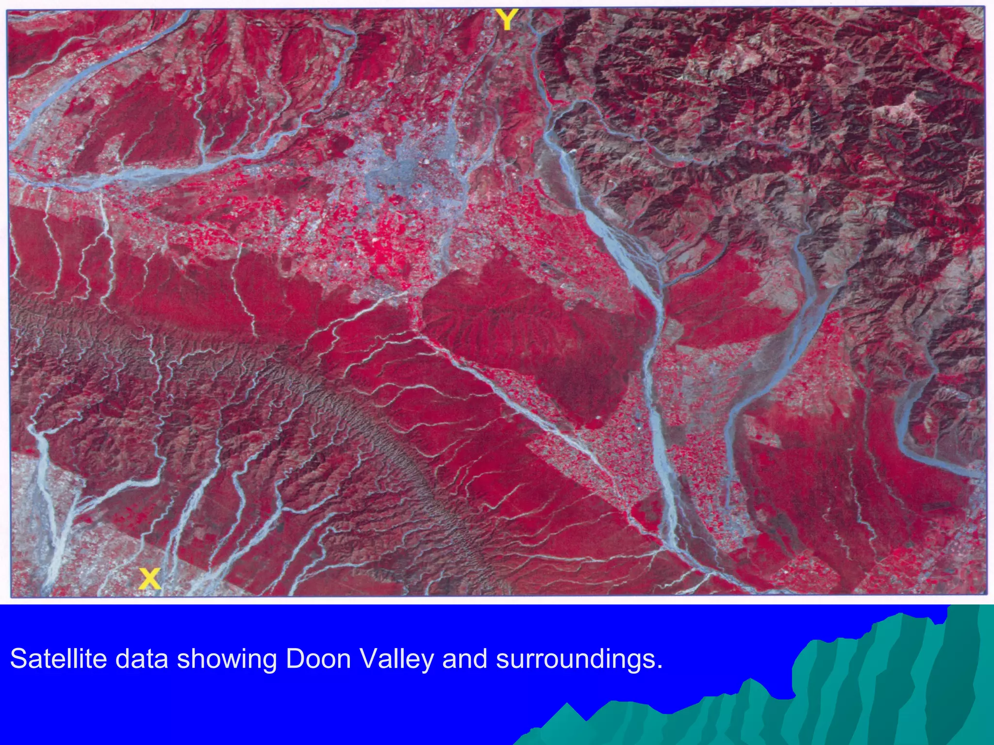 Satellite data showing Doon Valley and surroundings.
 