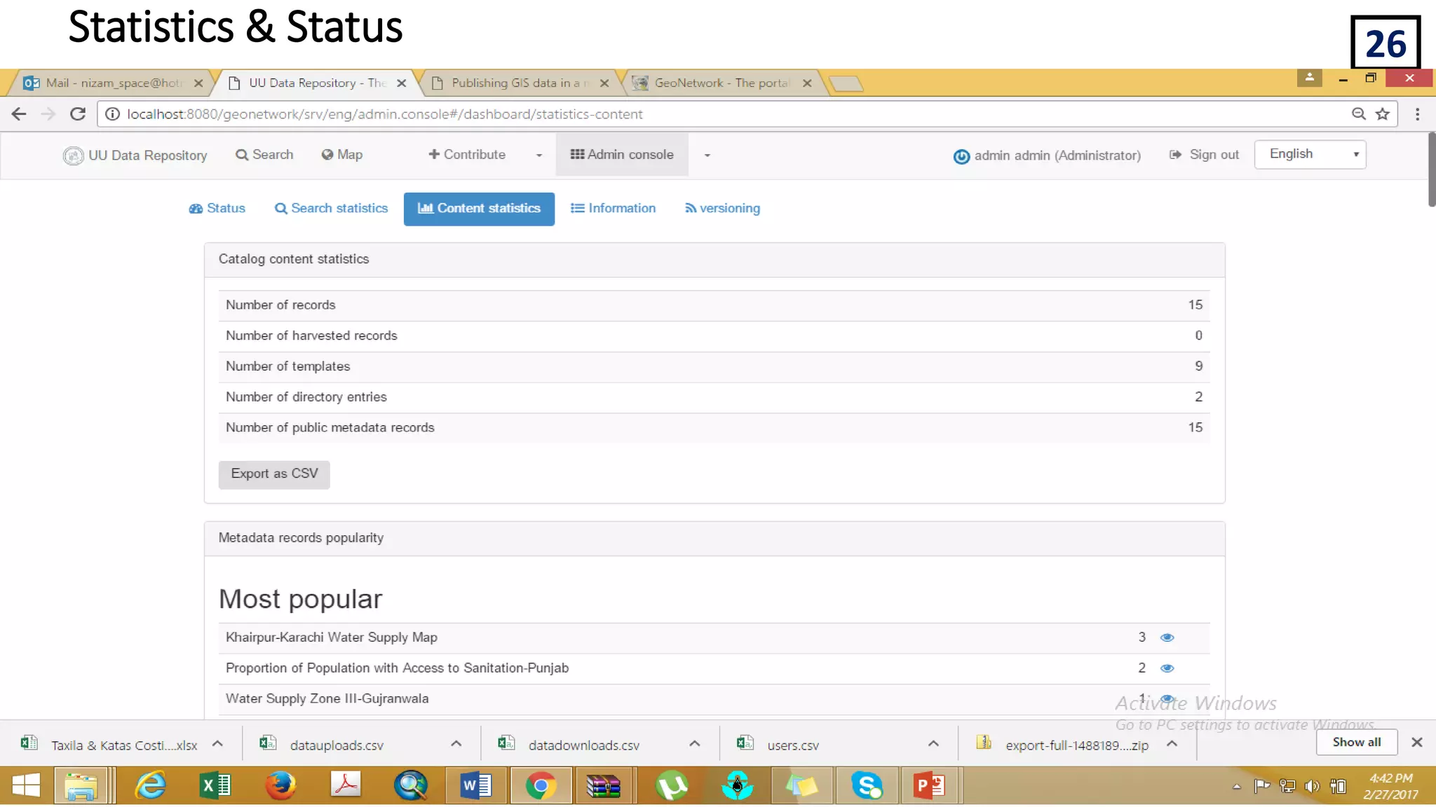 26
Geonetwork for Spatial Data
Statistics & Status
 