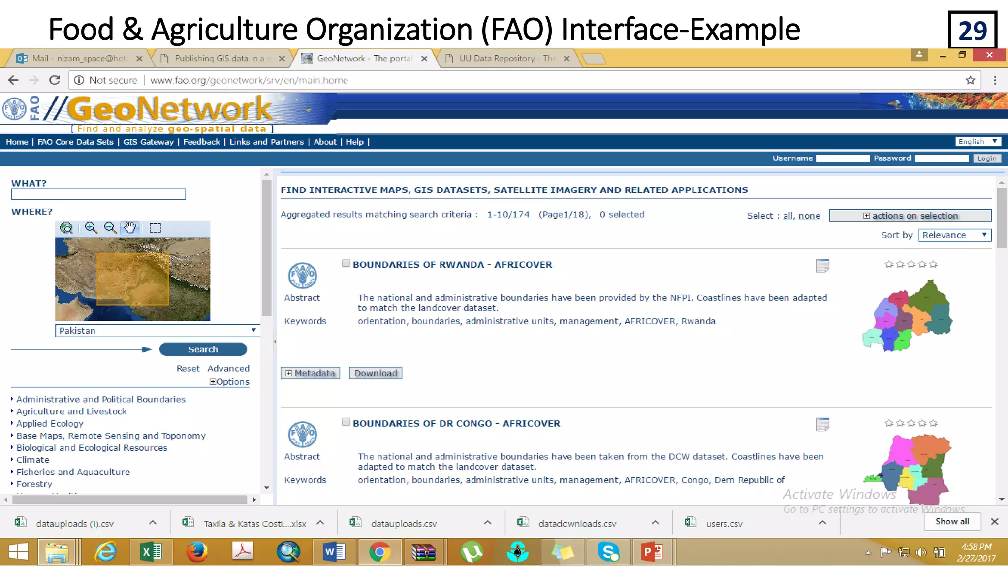 29
Geonetwork for Spatial Data
Food & Agriculture Organization (FAO) Interface-Example
 