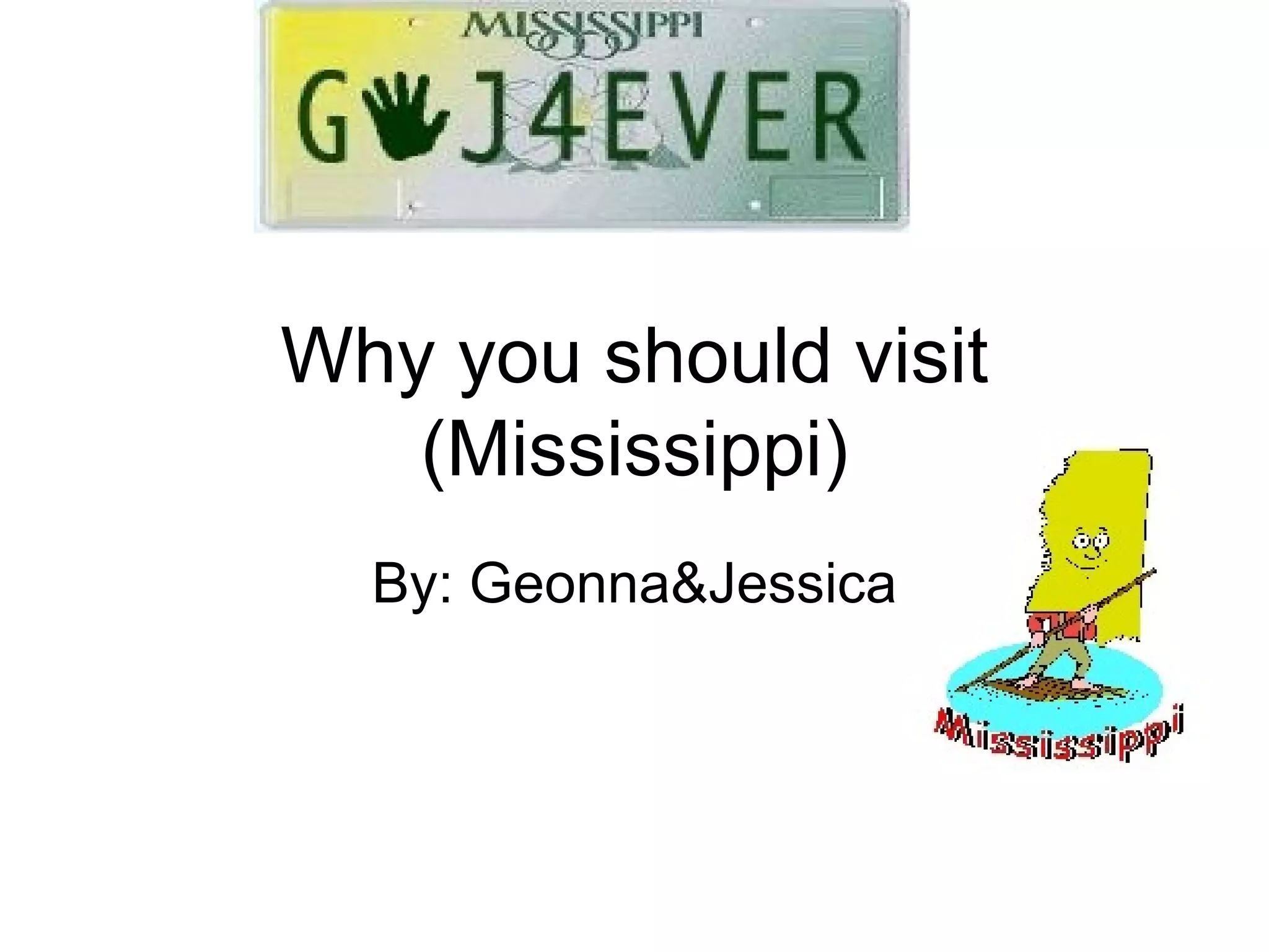 mississippi-geonna-and-jessica-ppt