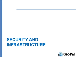 SECURITY AND
INFRASTRUCTURE
 