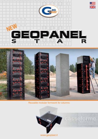 Reusable modular formwork for columns
www.geoplast.it
NEW
 