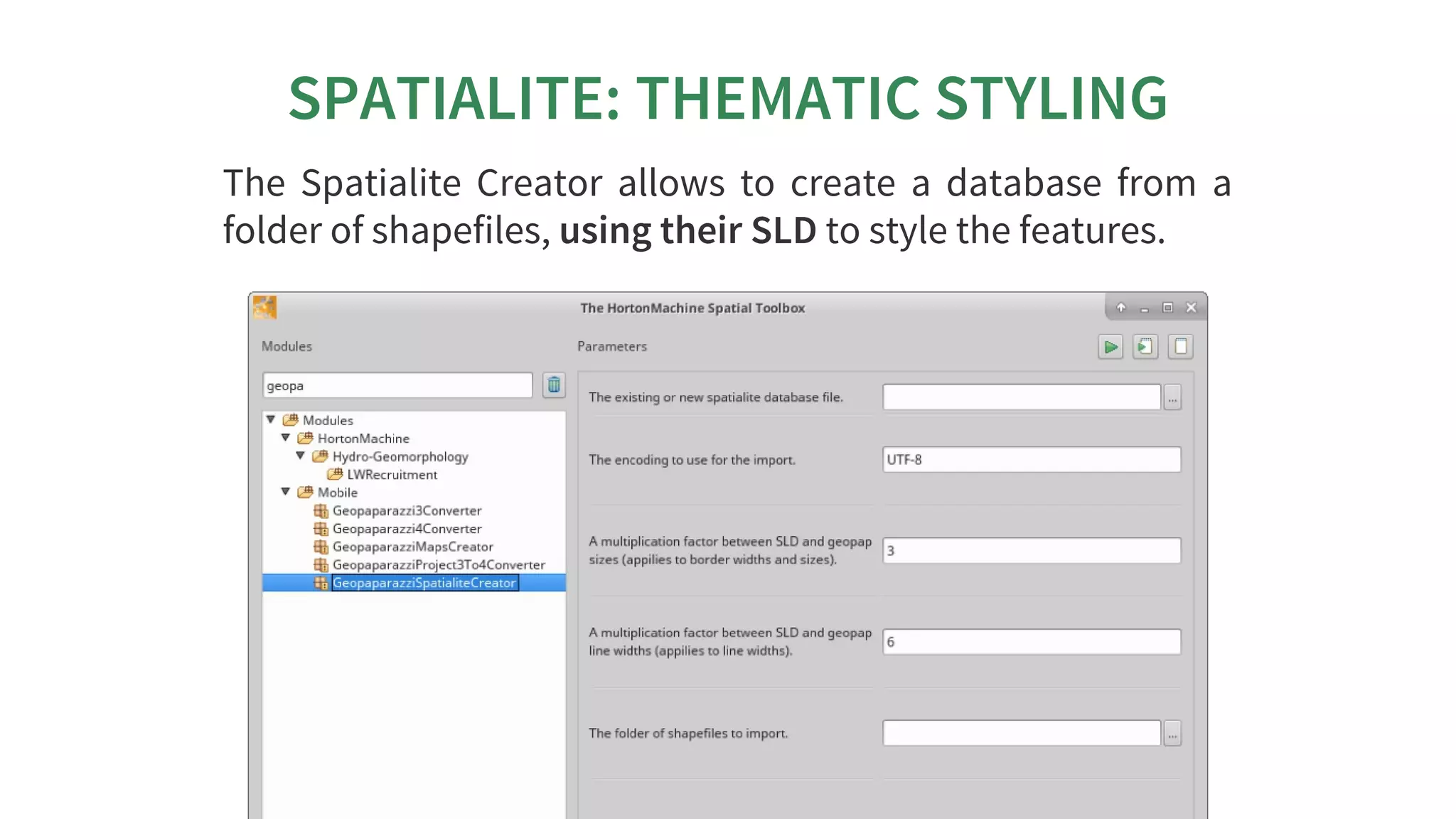 SPATIALITE:	THEMATIC	STYLING
The	 Spatialite	 Creator	 allows	 to	 create	 a	 database	 from	 a
folder	of	shapefiles,	using	their	SLD	to	style	the	features.
 
