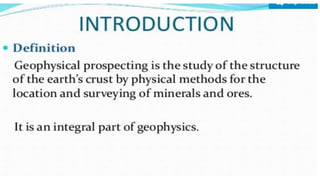 Mining geology :Geophysical methods