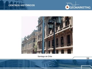 CENTROS HISTÓRICOS Santiago de Chile 58 