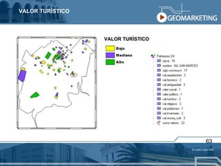 63 VALOR TURÍSTICO VALOR TURÍSTICO En base mapa IMQ 