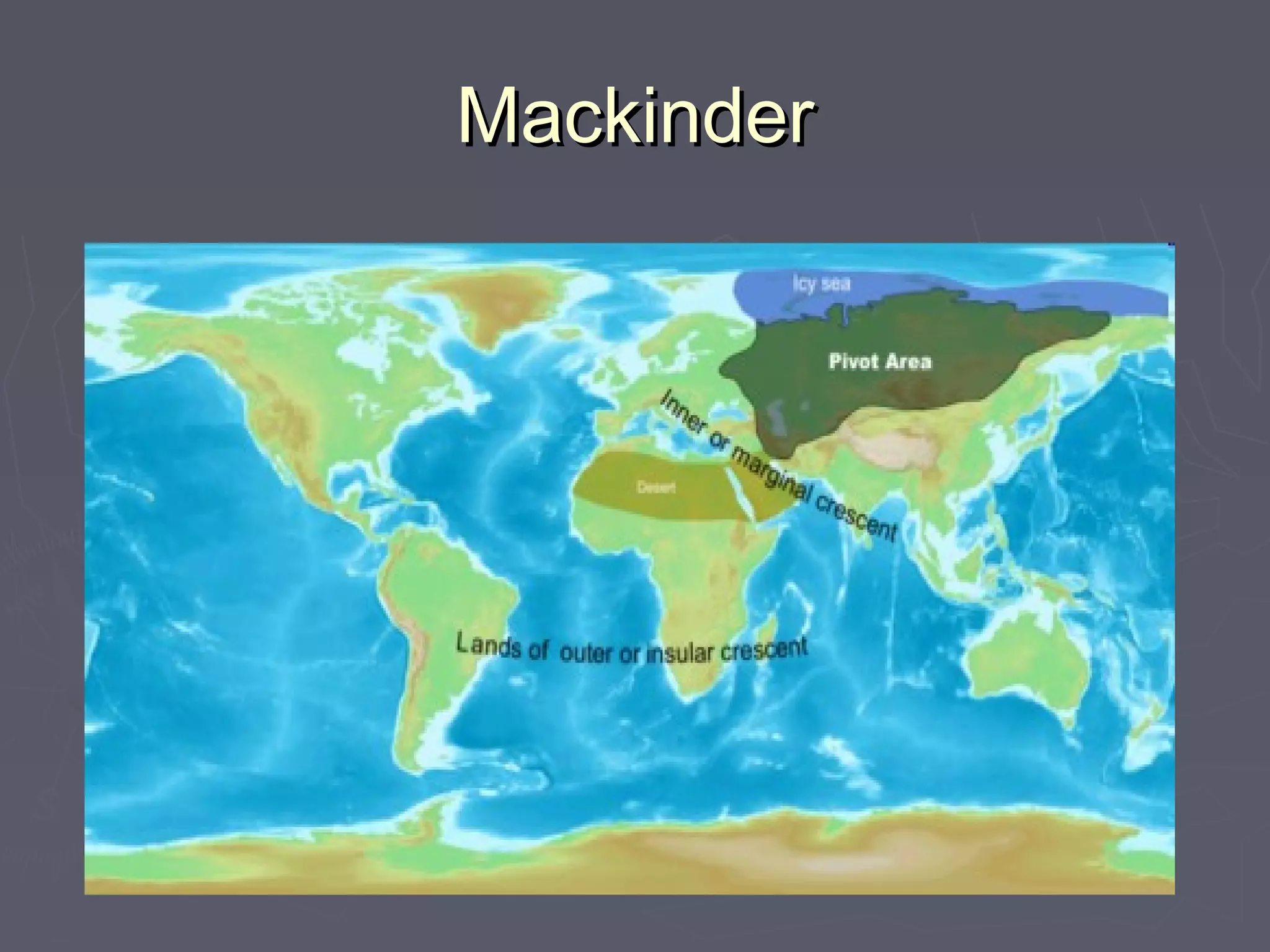 Mackinder
 