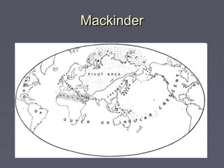 Mackinder

 