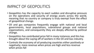 Geopolitics in oil and gas market | PPTX