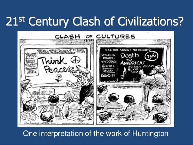 Essay the clash of civilizations