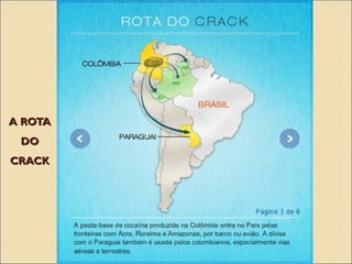 A ROTAA ROTA
DODO
CRACKCRACK
 