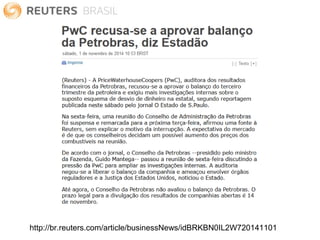 http://br.reuters.com/article/businessNews/idBRKBN0IL2W720141101
 