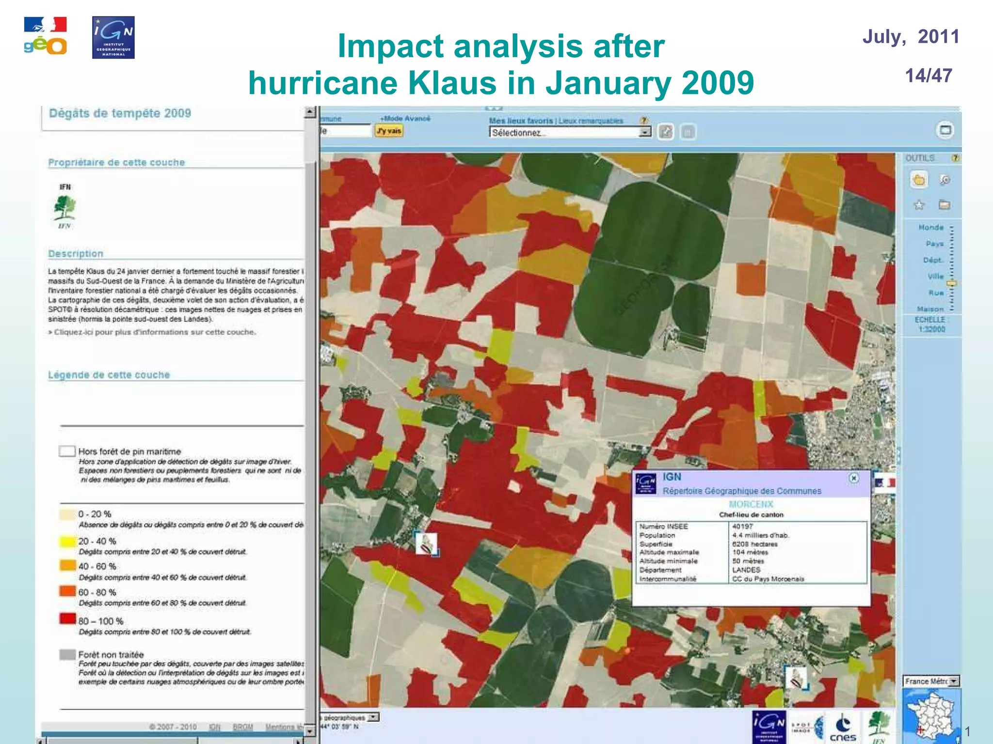  Impact  analysis   after  hurricane Klaus in  January  2009 