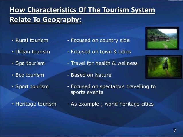characteristics of tourism geography