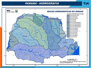 PARANÁ - HIDROGRAFIA 
 