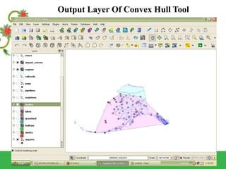 Output Layer Of Convex Hull Tool
 