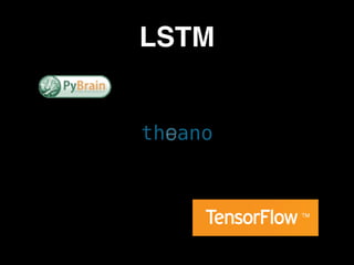 LSTM
 