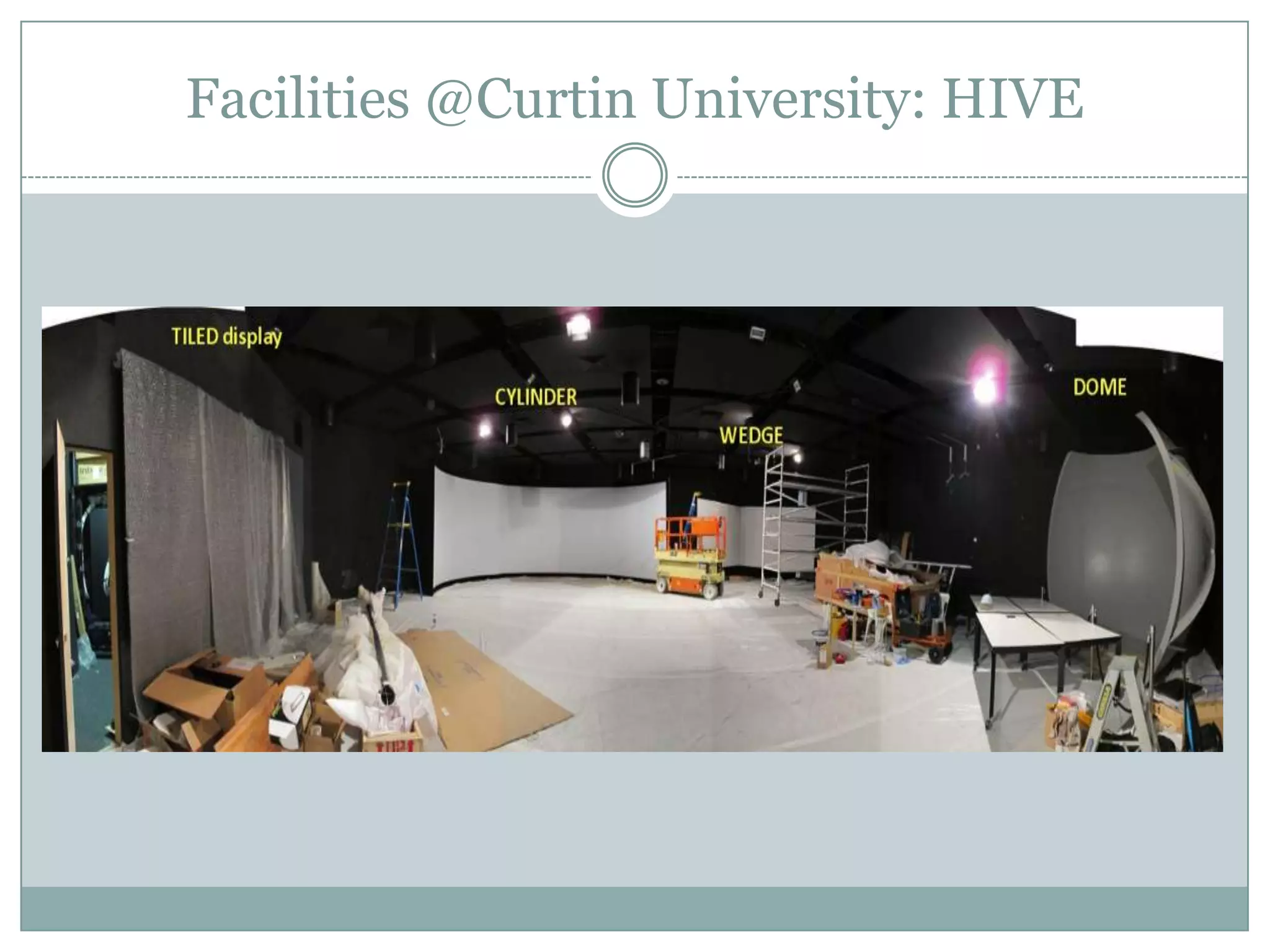Facilities @Curtin University: HIVE

 
