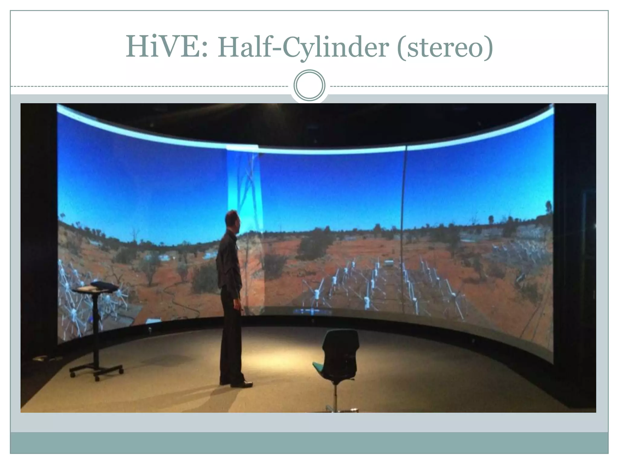 HiVE: Half-Cylinder (stereo)

 