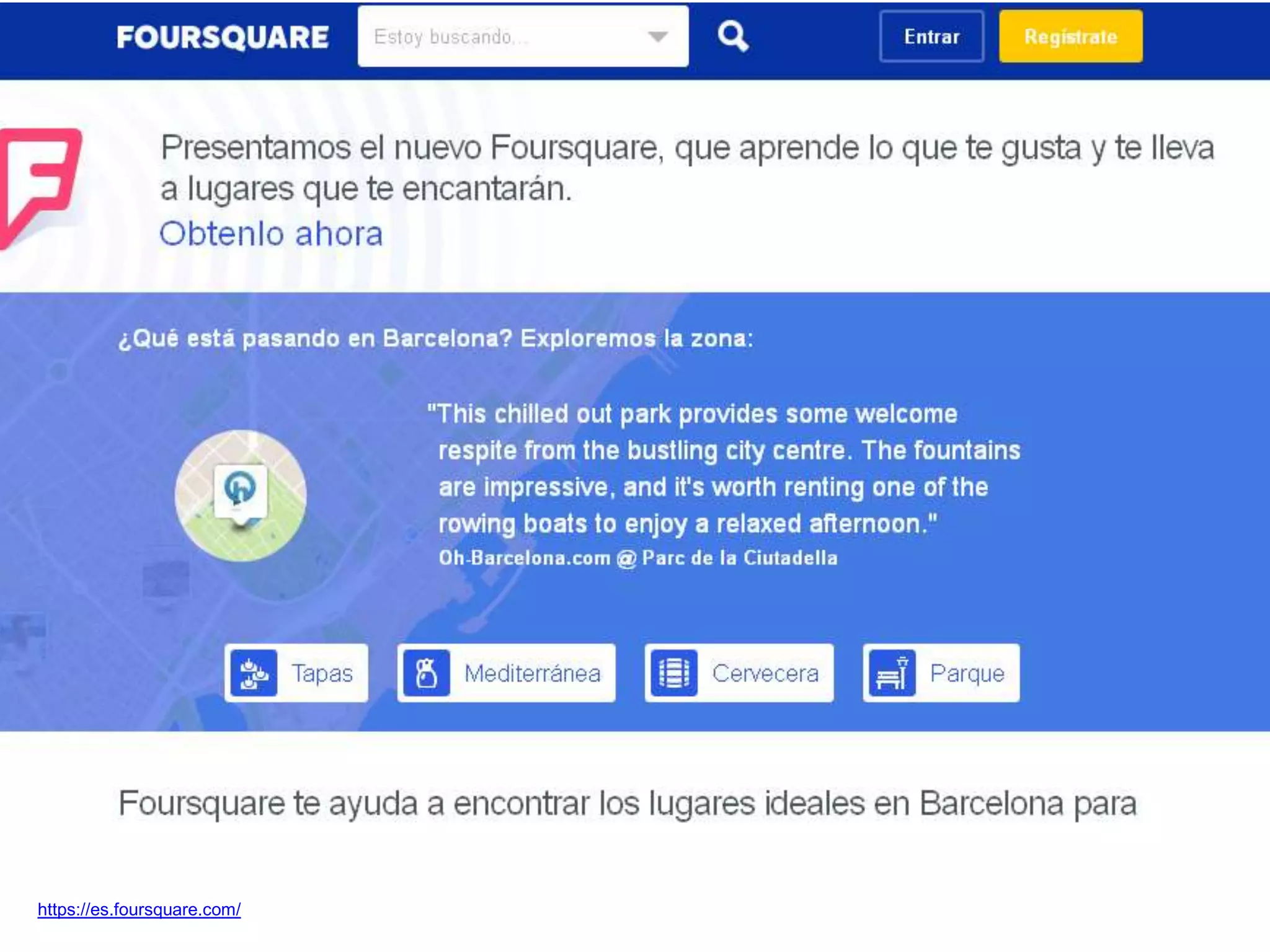 https://es.foursquare.com/ 
 
