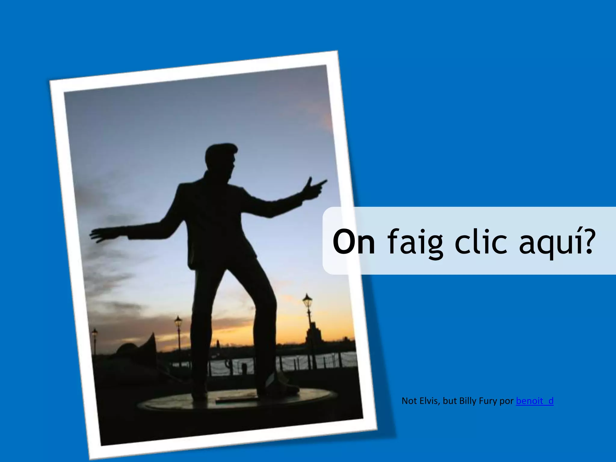 On faig clic aquí? 
Not Elvis, but Billy Fury por benoit_d 
 