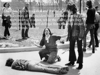 Aftermath 4 Students were killed and 9 were injured Survivors of this incident have claimed that the guard were ordered to shoot, while the guard claim they were shooting in self-defense from reported sniper shots from a student 