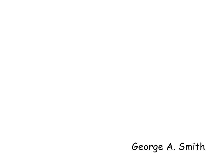 George albert smith responding to the good