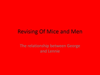 George and lennie in chapter 1 | PPTX