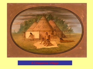 A Cheyenne Village 