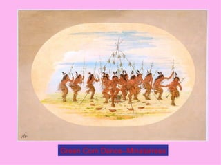 Green Corn Dance--Minatarrees 