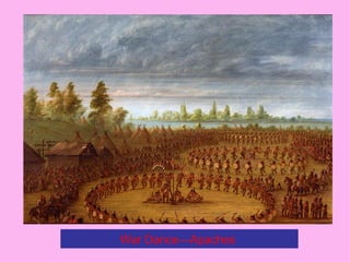 War Dance—Apaches  