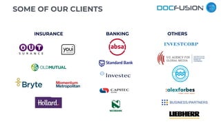 BANKING
INSURANCE
Australia
OTHERS
SOME OF OUR CLIENTS
 