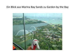 Ein Blick aus Marina Bay Sands zu Garden by the Bay

 