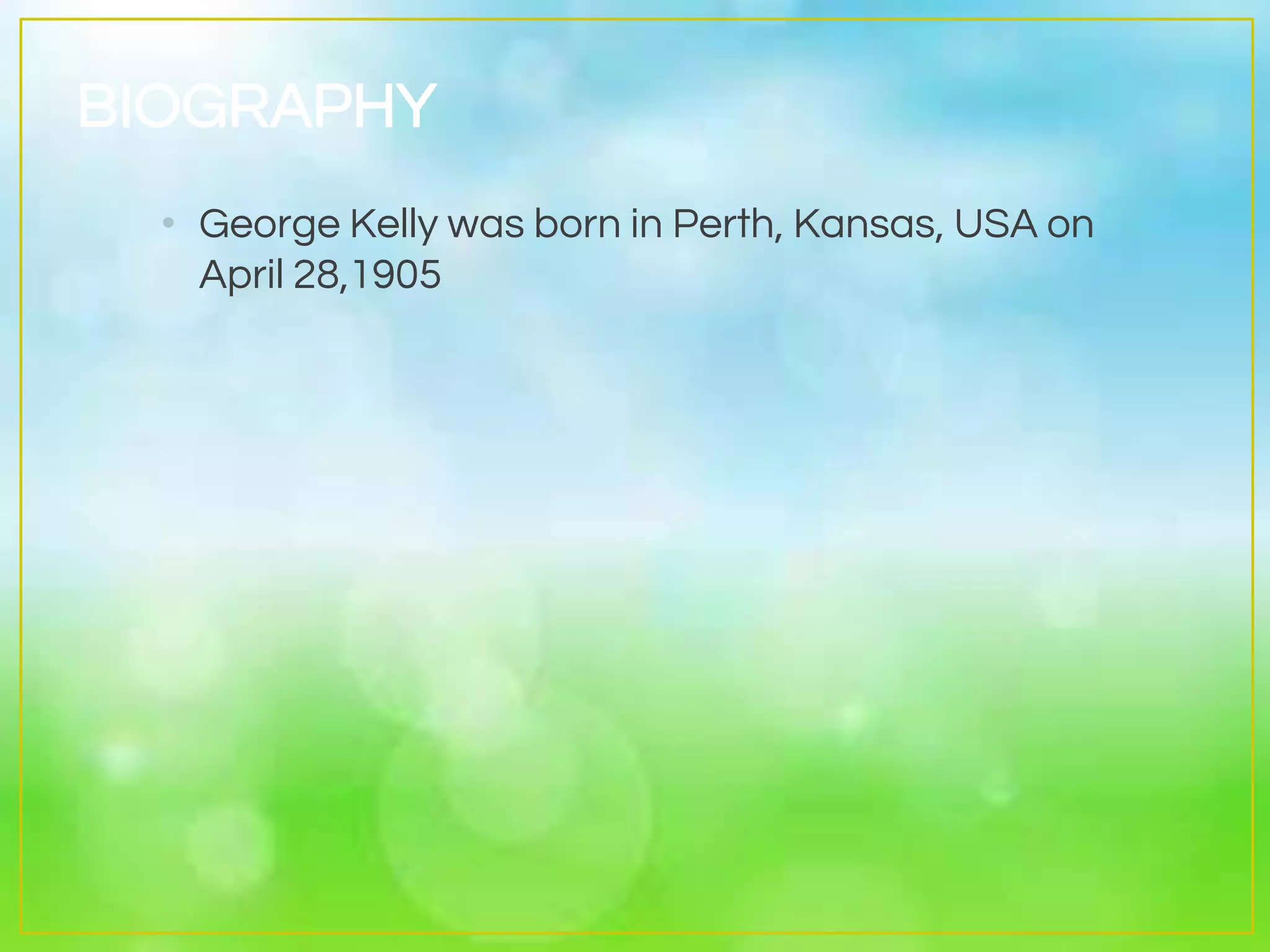 George Kelly (Psychology) | PPTX
