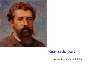 Realizado por:
Sandra Arco Simón, 4º E.S.O. A
 