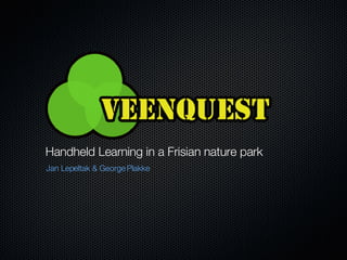 Handheld Learning in a Frisian nature park ,[object Object]