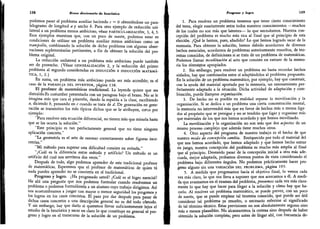 158 Breve diccionario de heurística
podemos pasar al problema auxiliar haciendo c = 0 obteniéndose un para-
lelogramo de longitud a y ancho b.
Para otro ejemplo de reducción uni-
lateral a un problema menos ambicioso,
véase particularización, 3, 4, 5.
Esos ejemplos muestran que, con un poco de suerte, podemos estar en
condiciones de utilizar un problema auxiliar menos ambicioso como un
trampolín,
combinando la solución de dicho problema con algunas obser-
vaciones suplementarias pertinentes, a fin de obtener la solución del pro-
blema original.
La reducción unilateral a un problema más ambicioso puede también
ser de provecho.
(Véase generalización 2, y la' reducción del primer
problema al segundo consideradas en inducción e inducción matemá-
tica, 1, 2.)
En suma, un problema más ambicioso puede ser más accesible; es el
caso de la paradoja del inventor, página 138.
El profesor de matemáticas tradicional.
La leyenda quiere que sea
distraído.
Es costumbre presentarlo con un paraguas bajo el brazo.
No se le
imagina más que cara al pizarrón, dando la espalda a la clase,
escribiendo
a, diciendo b,
pensando en c cuando se trata de d. De generación en gene-
ración se transmiten los más típicos dichos que se le atribuyen, como por
ejemplo:
"
Para resolver esta ecuación diferencial, no tienen más que mirarla hasta
que se les ocurra la solución."
"
Este principio es tan perfectamente general que no tiene ninguna
aplicación concreta.
"
"
La geometría es el arte de razonar correctamente sobre figuras inco-
rrectas.
"
"
Mi método para superar una dificultad consiste en evitarla.
"
"
¿Cuál es la diferencia entre método y artificio? Un método es un
artificio del cual nos servimos dos veces.
"
Después de todo,
algo podemos aprender de este tradicional profesor
de matemáticas.
Esperemos que el profesor de matemáticas de quien tú
nada puedes aprender no se convierta en el tradicional.
Progreso y logro. ¿Ha progresado usted? ¿Cuál es el logro esencial?
He ahí una pregunta que nos podemos formular cuando resolvemos un
problema o podemos formulársela a un alumno cuyo trabajo dirigimos. Así
nos acostumbramos a juzgar con mayor o menor seguridad los progresos y
los logros en los casos concretos.
El paso por dar después para pasar de
dichos casos concretos a una descripción general no es del todo cómodo.
Y sin embargo, hay que darlo si queremos llevar suficientemente lejos el
estudio de la heurística y sacar en claro lo que constituye en general el pro-
greso y logro en el transcurso de la solución de un problema.
Progreso y logro 159
1. Para resolver un problema tenemos que tener cierto conocimiento
del tema, elegir exactamente entre todos nuestros conocimientos -muchos
de los cuales no son más que latentes- lo que necesitamos. Nuestra con-
cepción del problema es mucho más rica al final que al principio de esta
elección. ¿Qué le hemos, pues, añadido? Lo que hemos logrado sacar de la
memoria. Para obtener la solución, hemos debido acordarnos de diversos
hechos esenciales, acordarnos de problemas anteriormente resueltos, de teo-
remas conocidos, de definiciones si se trata de un problema de matemáticas.
Podemos llamar movilización al acto que consiste en extraer de la memo-
ria los eleméqtos apropiados.
2. Sin embargo, para resolver un problema no basta recordar hechos
aislados, hay que combinarlos entre sí adaptándolos al problema propuesto.
En la solución de un problema matemático, por ejemplo, hay que construir,
con la ayuda del material aportado por la memoria, un razonamiento per-
fectamente adaptado a la situación. Dicha actividad de adaptación y com-
binación, puede llamarse organización.
3. De hecho no es posible en realidad separar la movilización y la
organización. Si se dedica a un problema una cierta concentración mental,
la memoria no intervendrá más que en favor de hechos más o menos liga-
dos al propósito que se persigue y no se tendrán que ligar y organizar más
que materiales de los que nos hemos acordado y que hemos movilizado.
La movilización y la organización no son más que dos aspectos de un
mismo proceso complejo que además tiene muchos otros.
4.
Otro aspecto del programa de nuestro trabajo es el hecho de que
nuestro modo de concepción cambia. Enriquecido por todo el material del
que nos hemos acordado, que hemos adaptado y que hemos hecho entrar
en juego, nuestra concepción del problema es mucho más amplia al final
que al principio. Deseando pasar de la concepción inicial a otra más ade-
cuada, mejor adaptada, probamos diversos puntos de vista considerando el
problema bajo diferentes ángulos. No podemos prácticamente hacer pro-
greso alguno sin una variación del problema, página 193.
5. A medida que progresamos hacia el objetivo final, lo vemos cada
vez más claro, lo que nos lleva a suponer que nos acercamos a él. A medi-
da que avanzamos en el examen del problema, prevemos cada vez más clara-
mente lo que hay que hacer para llegar a la solución y cómo hay que ha-
cerlo. Al resolver un problema matemático, se puede prever, con un poco
de suerte, que se puede emplear tal teorema conocido, que puede ser útil
considerar tal problema ya resuelto, o necesario referirse al significado
de tal término técnico. Estas previsiones no son absolutamente seguras sino
más o menos plausibles. No alcanzaremos la certeza sino después de haber
obtenido la solución completa; pero antes de llegar ahí,
con frecuencia de-
 