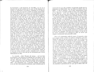 de Guermantes y del baptisterio de Saint-Marc, ese ser no se
alimenta más que de la esencia de las cosas, en ella solamente en-
cuentra su subsistencia y sus delicias. Languidece en la observa-
ción del presente en el que los sentidos no pueden proporcionár-
sela, en la consideración de un pasado que la inteligencia le reseca,
en la espera de un futuro que la voluntad construye con fragmen-
tos del presente y del pasado, a los que quita aún realidad, no
conservando de ellos más que lo que conviene al fin utilitario,
estrechamente humano, que les asigna. Pero si un ruido, o un
olor, ya oído y respirado antaño, lo son de nuevo, juntamente en
el presente y en el pasado, reales sin ser actuales, ideales sin ser
abstractos, de inmediato la esencia permanente y habitualmente
oculta de las cosas se ve libre y nuestro auténtico yo que, a veces
desde hace mucho tiempo, parecía muerto, pero que no lo está
de ningún modo, se despierta, se anima al recibir el celeste ali-
mento que le proporcionan. Un minuto liberado del orden del
tiempo ha recreado en nosotros, para que lo experimente, al hom-
bre liberado del orden del tiempo. Y éste se comprende que se
sienta confiado en su alegría, se comprende que la palabra muerte
no tenga sentido para él: situado fuera del tiempo, ¿qué podría
temer del porvenir?» (Le Temps retrouvé, II, 15-16). De este
modo, el «tiempo en estado puro» está, en la página siguiente,
«liberado del orden del tiempo». Tal es el espejismo de la me-
moria que hace que lo desconocido insondable del tiempo -que,
profundamente, confiesa- se confunda en ella con su contrario,
el conocimiento, por el que tenemos a veces la ilusión de escapar
al tiempo, de acceder a lo eterno. La memoria está habitualmente
unida a la facultad de proyecto, a la inteligencia, que no opera
nunca sin ella, pero el recuerdo evocado por el ruido, el contacto,
era memoria pura, libre de todo proyecto. Esta pura memoria
en que se inscribe nuestro «verdadero yo», ipse, diferente del
«yo» del proyecto, no libera ninguna «esencia permanente y habi-
tualmente oculta en las cosas», sino la comunicación, estado en
el que nos vemos arrojados cuando, extirpados de lo conocido,
no captamos ya de las cosas más que ese desconocido que se hurta
habitualmente en ellas.
Lo conocido -ideal, liberado del tiempo- está tan lejos
de pertenecer a los momentos de felicidad que con respecto a una
frase del Septuor de Vinteuil (que se sitúa cerca de otra de la
que dice: «Esta frase era lo que habría podido mejor caracterizar
----como cortando con todo el resto de mi vida, con el mundo vi-
sible- esas impresiones que, a intervalos alejados, encontraba
yo en mi vida como puntos de referencia, como estímulos para la
150
- - - - - - - - - -
construcción de una vida verdadera: la impresión sentida ante los
campanarios de Martinville, ante una hilera de árboles cerca de
Balbec.») dice lo siguiente: «La vi pasar repentinamente hasta
cinco o seis veces, sin poder percibir su rostro, pero tan acarician-
te, tan diferente. . de lo que ninguna mujer me había hecho
desear jamás, que esa frase, que me ofrecía, con una voz tan dulce,
una dicha que hubiera valido la pena realmente obtener, es quizá
-esa criatura invisible cuyo lenguaje no conocía y a la que com-
prendía tan bien- la única Desconocida que me ha sido dado
nunca encontrar» (La Prisonniere, Il, 78). Lo que una mujer te-
nía de deseable lo dice él de veinte maneras diferentes, era, a
ojos de Proust, la parte de desconocido en ella (si la cosa hubiera
sido posible, gozarle hubiera sido extraer de ella «como la raíz
cuadrada de lo desconocido en ella»). Pero siempre el conocimien-
to mataba el deseo, destruyendo lo desconocido (que «no resistía
a menudo ni una simple presentación»). En el dominio de las
«impresiones», al menos, el conocimiento no podía reducir nada
ni disolver nada.. Y lo desconocido constituía su atractivo, como
el de los seres deseables. Una frase de un septuor, un rayo de sol
de verano escamotean a la voluntad de saber un secreto que
ninguna reminiscencia hará penetrable jamás.
Pero en la «impresión» traída de nuevo a la memoria, como
en la imagen poética, perdura un equívoco consistente en la posi-
bilidad de captar lo que por esencia se escapa.. En el debate que
sostienen, oponiéndose, la voluntad de tomar y la de perder -el
deseo de comunicarse y su contrario, el de apropiarse- la poesía
está al mismo nivel que los estados de «consolación», las visio-
nes y las palabras de los místicos. Las «consolaciones» traducen
un elemento inaccesible (imposible) en formas, en rigor, familia-
res. En las «consolaciones», el alma devota que goza de lo divi-
no, lo posee. Aunque lance gritos o se extasíe, aún no tiene la
lengua cortada, no ha alcanzado el fondo, el vacío oscuro. Las
imágenes de la poesía más interior -y más perdedora-, las «im-
presiones» de las que Proust ha podido decir «hasta tal punto que
me había quedado en éxtasis en el pavimiento desigual...», o «si
el lugar actual no hubiera vencido de inmediato, creo que habría
perdido el conocimiento... », o «fuerzan nuestra voluntad... a
tropezar. .. en el aturdimiento de una incertidumbre semejante a la
que se experimenta a veces ante una visión imborrable, en el
momento de dormirse... » -las imágenes poéticas o las «impre-
siones» conservan, incluso cuando lo desbordan, un sentimiento
de propiedad, la persistencia de un «yo» que lo refiere todo a él.
151
 