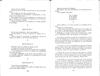 ¡Soy un grito de alegría!
No hay un error, no hay un horror que no eleve mis llama-
radas.
Pienso igual que una chica se quita la ropa.
En el extremo de su movimiento, el pensamiento es el im.
pudor, la obscenidad misma..
Bajo ningún aspecto un ardor exhaustivo es contrario al ase-
sino, al usurero, a la institutriz. No abandona ni a la mujer pú-
blica ni al «hombre de mundo».
Remata el movimiento de la estupidez, de la broma insípida,
de la cobardía.
*
MEDITACION I
Un personaje importante, solicito una audiencia.
De una patada en el culo, el ministro me expulsa con es-
trépito.
Entro en éxtasis en la antesala: el puntapié me encanta, me
desposa, me penetra; se abre en mí como una rosa.
MEDITACION I1
Encuentro entre dos tumbas un gusano de luz.
Lo pongo, por la noche, en mi mano.
El gusano me mira desde ahí, me penetra hasta la vergüenza.
y nos perdemos uno y otro en su fulgor: nos confundimos
uno y otro con la luz.
El gusano maravillado se ríe de mí y de los muertos y yo
me maravillo igualmente, riéndome de ser adivinado por el gusa-
no y por los muertos.
*
MEDITACION II1
El sol entra en mi habitación.
Tiene el cuello delgado de l'JS flores. Su cabeza tiene el as-
pecto de un cráneo de pájaro.
180
T Agarra un botón de mi chaqueta.
Me apodero, aún más grotescamente, de un botón del cal-
zoncillo.
y nos miramos como niños:
«Yo te agarro,
tú me agarras,
por la perilla.
El primero...»
*
Todo problema en un cierto sentido es un problema de ho-
rano.
Implica una cuestión previa:
-¿Qué tengo que hacer (qué debo hacer o qué tengo inte-
rés en hacer o qué tengo ganas de hacer) aquí (en este mundo en
que tengo mi naturaleza humana y personal) y ahora?
Poniéndome a escribir, quería tocar el fondo de los proble-
mas. Y, habiéndome dado esta ocupación, me he dormido..
Mi respuesta expresaba la fatiga de la jornada. Pero es tam-
bién la fiel imagen de mi manera de ver el mundo. Lo que se
exp::esa tan profundamente es la naturaleza del ser en la operación
del conocimiento: no puede ser indiferente que una inclinación
contraríe el deseo de conocer.
La filosofía, si es el ser esforzándose por alcanzar sus límites,
tiene en primer término que resolver un problema en la persona
del filósofo: esta ocupación (esforzarse por alcanzar sus límites),
¿es urgente?, ¿para mi?, ¿para el hombre en general?
El hecho de que no lo es para un gran número se atribuye
habitualmente al primum vivere (esto es, «comer»), por una par-
te; por otra, a cierta insuficiencia de los que tendrían efectiva-
mente tiempo para ello (poca inteligencia, carácter fútil).
Si la filosofía no es más que una ciencia entre otras, que tiene
tan sólo un dominio diferente, la urgencia hay que considerarla
como en las tareas mbordinadas, en las que el cálculo de los
inconvenientes y de las ventajas está relacionado con juicios ex-
traños a los problemas en juego. Pero si es el conocimiento que
no tiene más fin que sí mismo, los cálculos referidos a otros fines
privan a la operación de su carácter excepcional (la castran, la
181
 