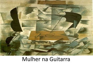 Mulher na Guitarra
 