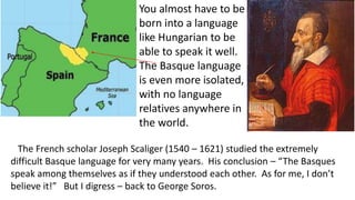 George Basque George Soros talk | PPTX