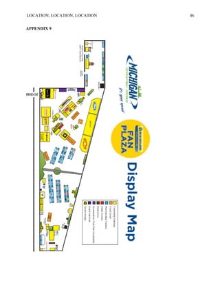 LOCATION, LOCATION, LOCATION   46


APPENDIX 9
 