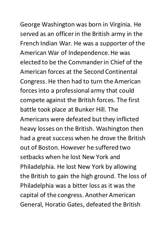 George Washington George Washington Was Born In Virginia He Served As An Officer In The British Army