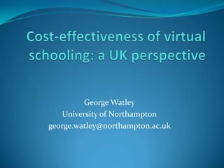 George Watley
   University of Northampton
george.watley@northampton.ac.uk
 